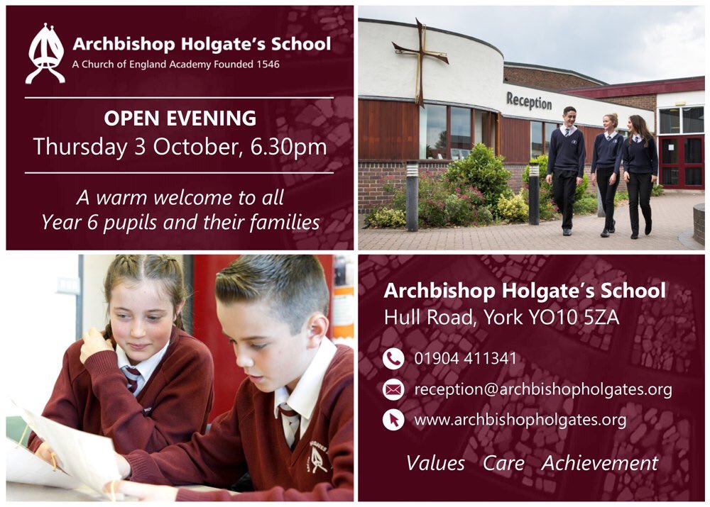 AHS Open Evening flyer. Thursday 3rd October, 6.30pm. A warm welcome to all Year 6 pupils and their families. Archbishop Holgate's School, Hull Road, York, YO10 5ZA. tel: 01904411341, email reception@archbishopholgates.org, website www.archbishopholgates.org 