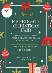 Join Us! Fishergate Christmas Fair: tombolas, games, raffle, festive crafts, gift stalls & delicious treats. Friday 6th December. 3:30 to 5:15pm. Everbody welcome! Cash only.
